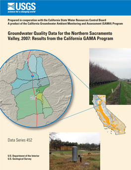 Groundwater Quality Data for the Northern Sacramento Valley, 2007: Results from the California GAMA Program