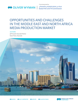 Opportunities and Challenges in the Middle East and North Africa Media Production Market