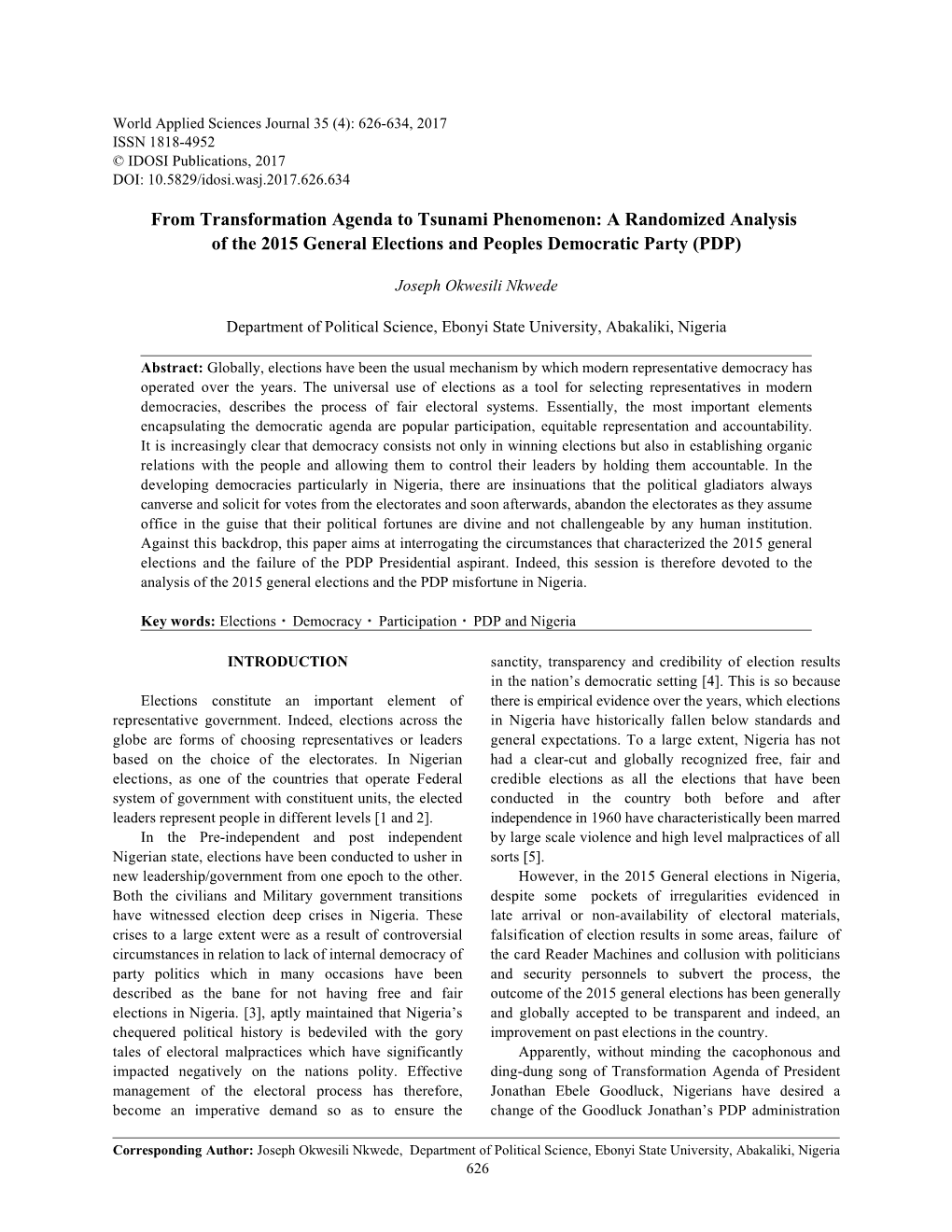 A Randomized Analysis of the 2015 General Elections and Peoples Democratic Party (PDP)