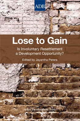 Is Involuntary Resettlement a Development Opportunity?