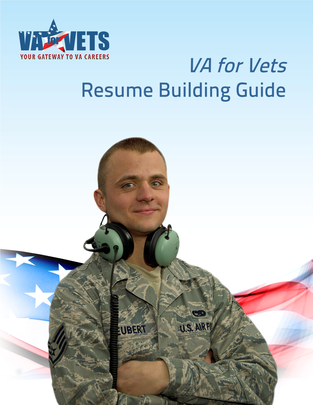 Resume Building Guide YOUR GATEWAY to VA CAREERS