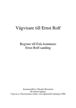 Ernst Rolf V\344Gvisare Reviderad
