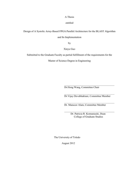 A Thesis Entitled Design of a Systolic Array-Based FPGA Parallel Architecture for the BLAST Algorithm and Its Implementation B