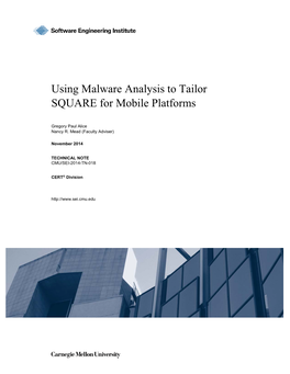 Using Malware Analysis to Tailor SQUARE for Mobile Platforms
