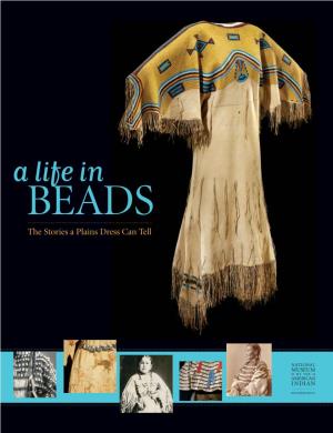 A Life in Beads: the Stories a Plains Dress Can Tell Grade Levels: 4–6 | Time Required: 4 Class Periods