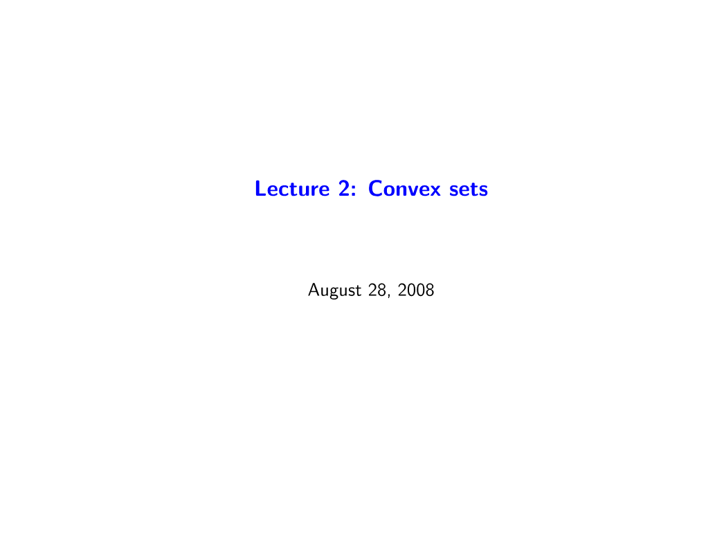 Lecture 2: Convex Sets