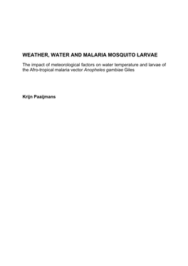 Weather, Water and Malaria Mosquito Larvae