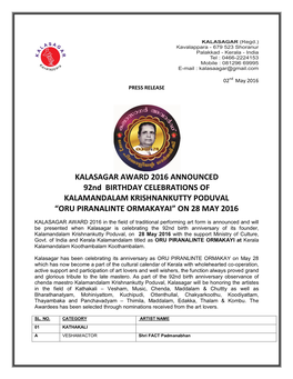 KALASAGAR AWARD 2016 ANNOUNCED 92Nd BIRTHDAY CELEBRATIONS of KALAMANDALAM KRISHNANKUTTY PODUVAL “ORU PIRANALINTE ORMAKAYAI” on 28 MAY 2016