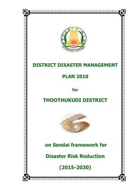 THOOTHUKUDI DISTRICT on Sendai Framework for Disaster Risk Reduction (2015-2030)