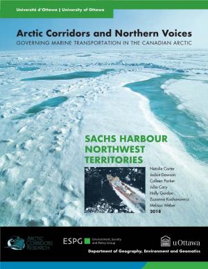Arctic Corridors and Northern Voices Sachs Harbour Northwest