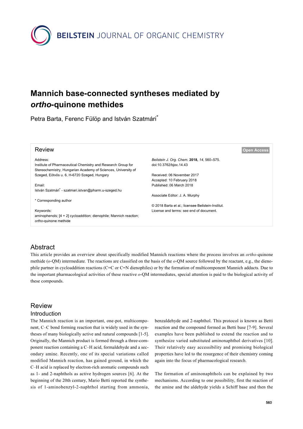 Mannich Base-Connected Syntheses Mediated by Ortho-Quinone Methides
