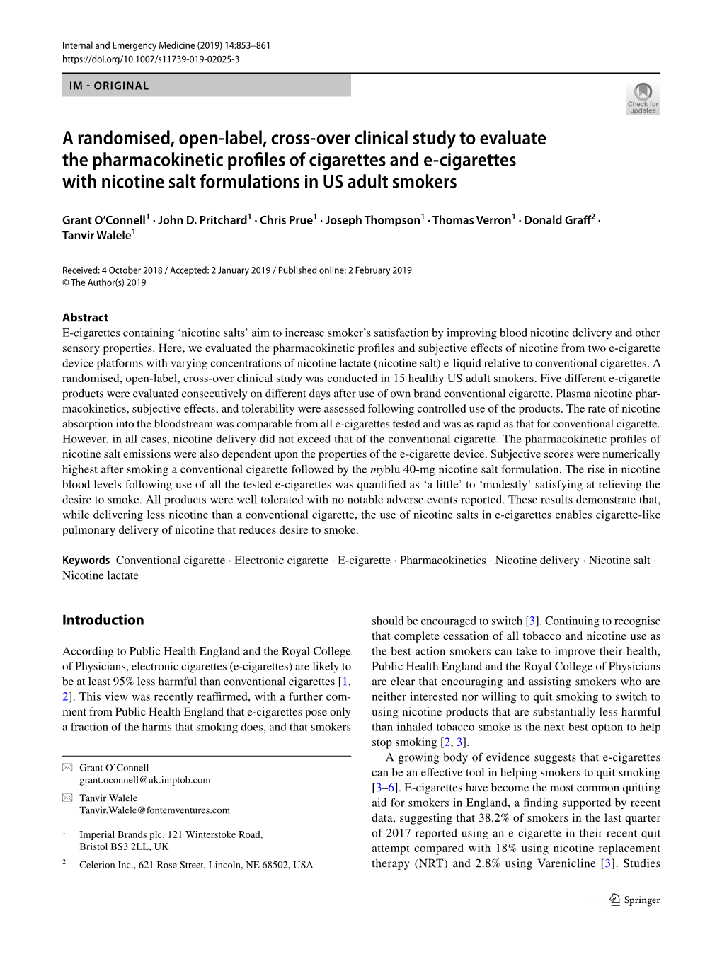 A Randomised, Open-Label, Cross-Over Clinical Study to Evaluate the Pharmacokinetic Profiles of Cigarettes and E-Cigarettes With