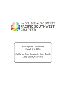 5Th Regional Conference March 5-6, 2016 California State University Long Beach Long Beach, California