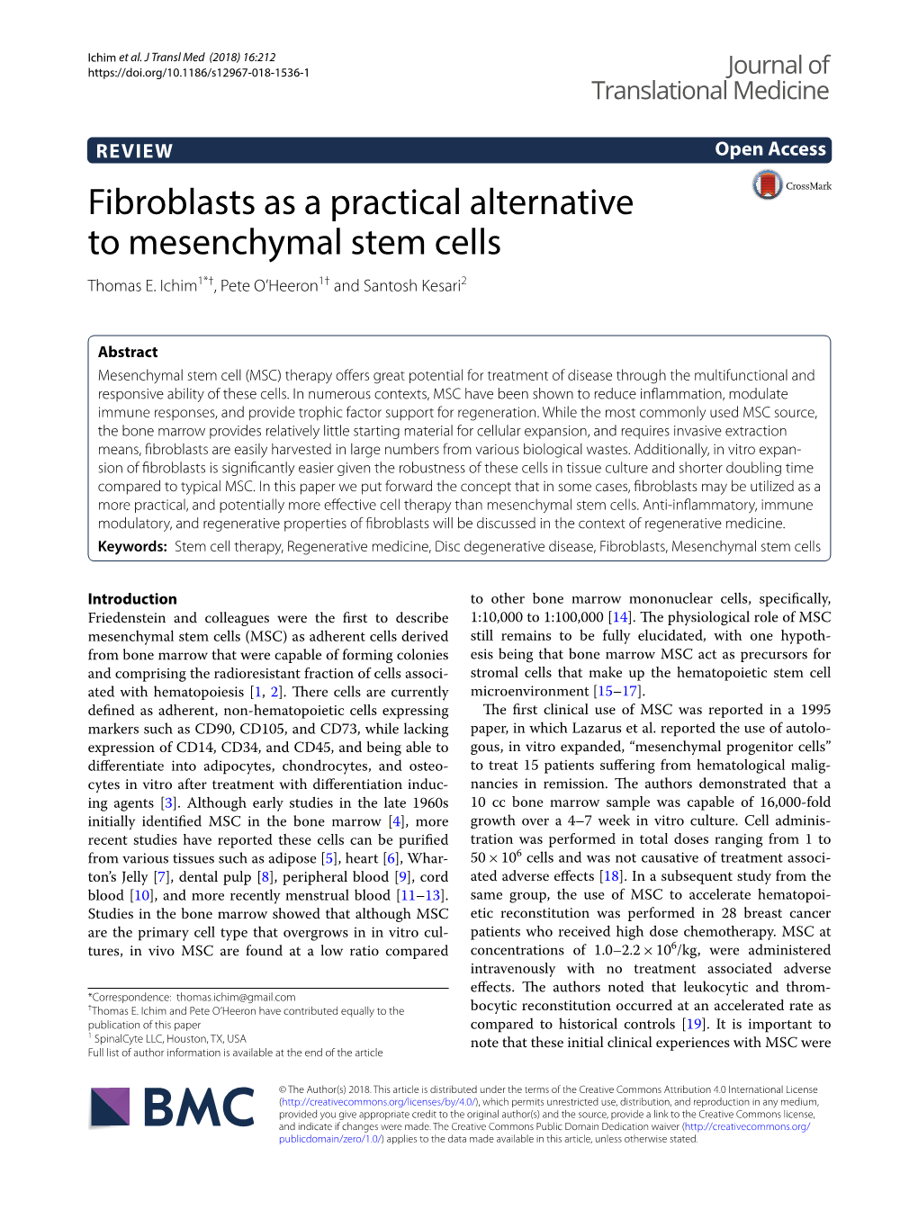 Fibroblasts As a Practical Alternative to Mesenchymal Stem Cells Thomas E