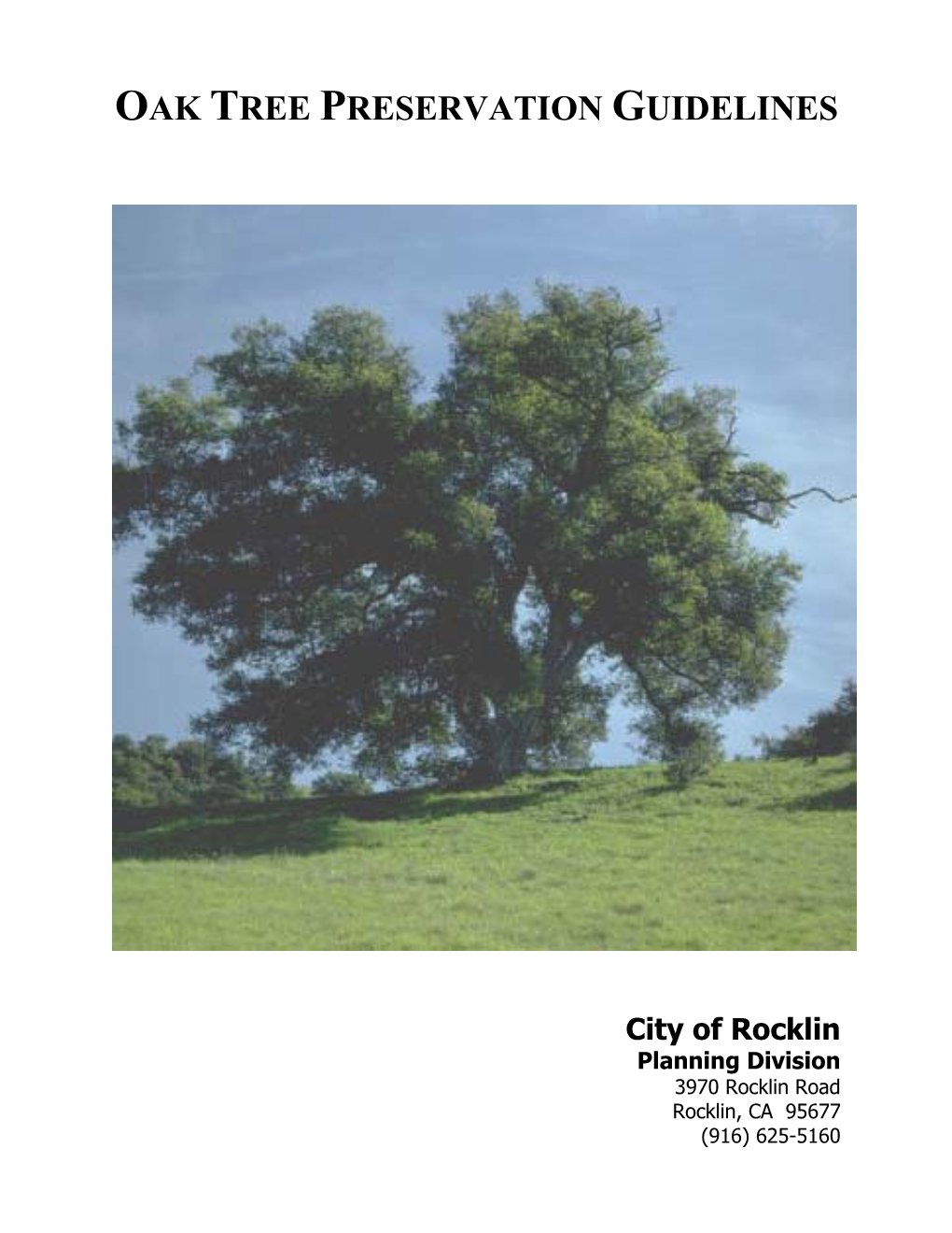 Oak Tree Preservation Guidelines and Ordinance