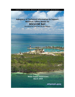 Adequacy of Technical Information to Support Minimum Inflow Needs for BISCAYNE BAY (Including the Final Peer Review Report)