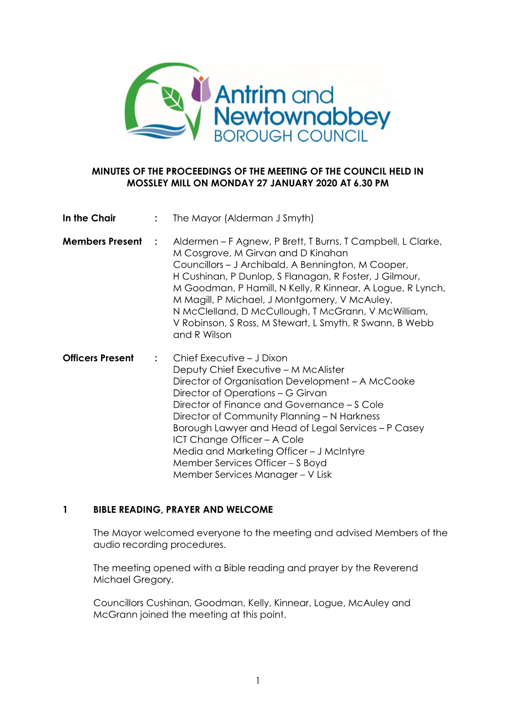 1 MINUTES of the PROCEEDINGS of the MEETING of the COUNCIL HELD in MOSSLEY MILL on MONDAY 27 JANUARY 2020 at 6.30 PM in the Chai