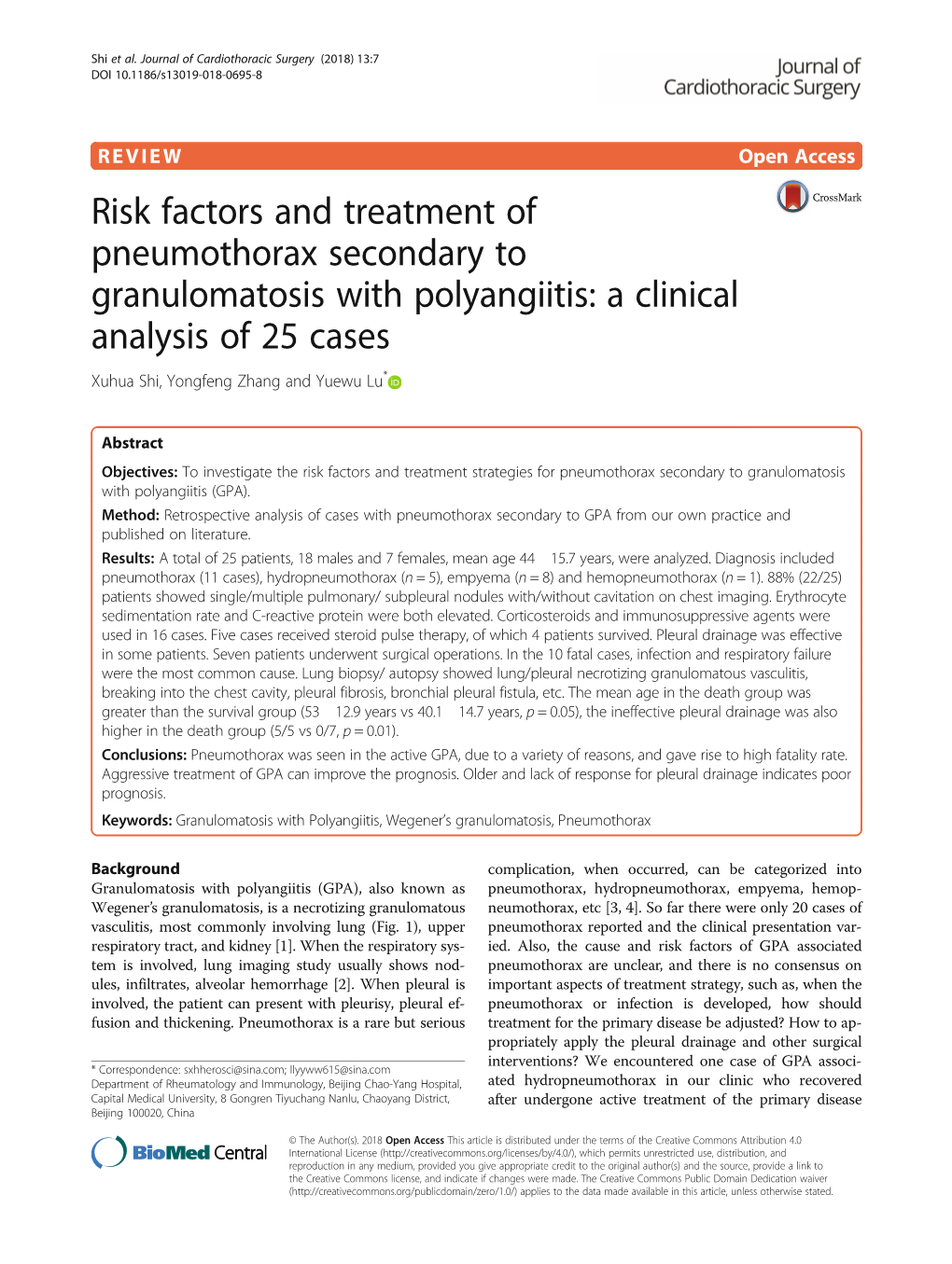 Risk Factors and Treatment of Pneumothorax Secondary to Granulomatosis with Polyangiitis: a Clinical Analysis of 25 Cases Xuhua Shi, Yongfeng Zhang and Yuewu Lu*