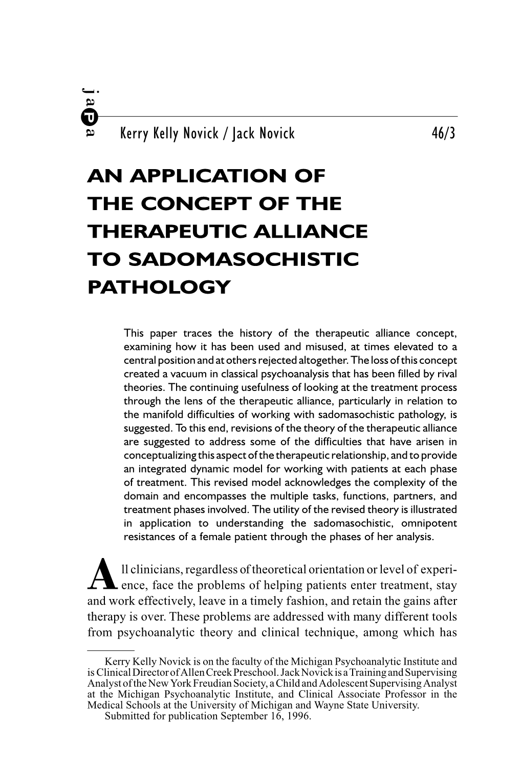 Ja a an APPLICATION of the CONCEPT of the THERAPEUTIC