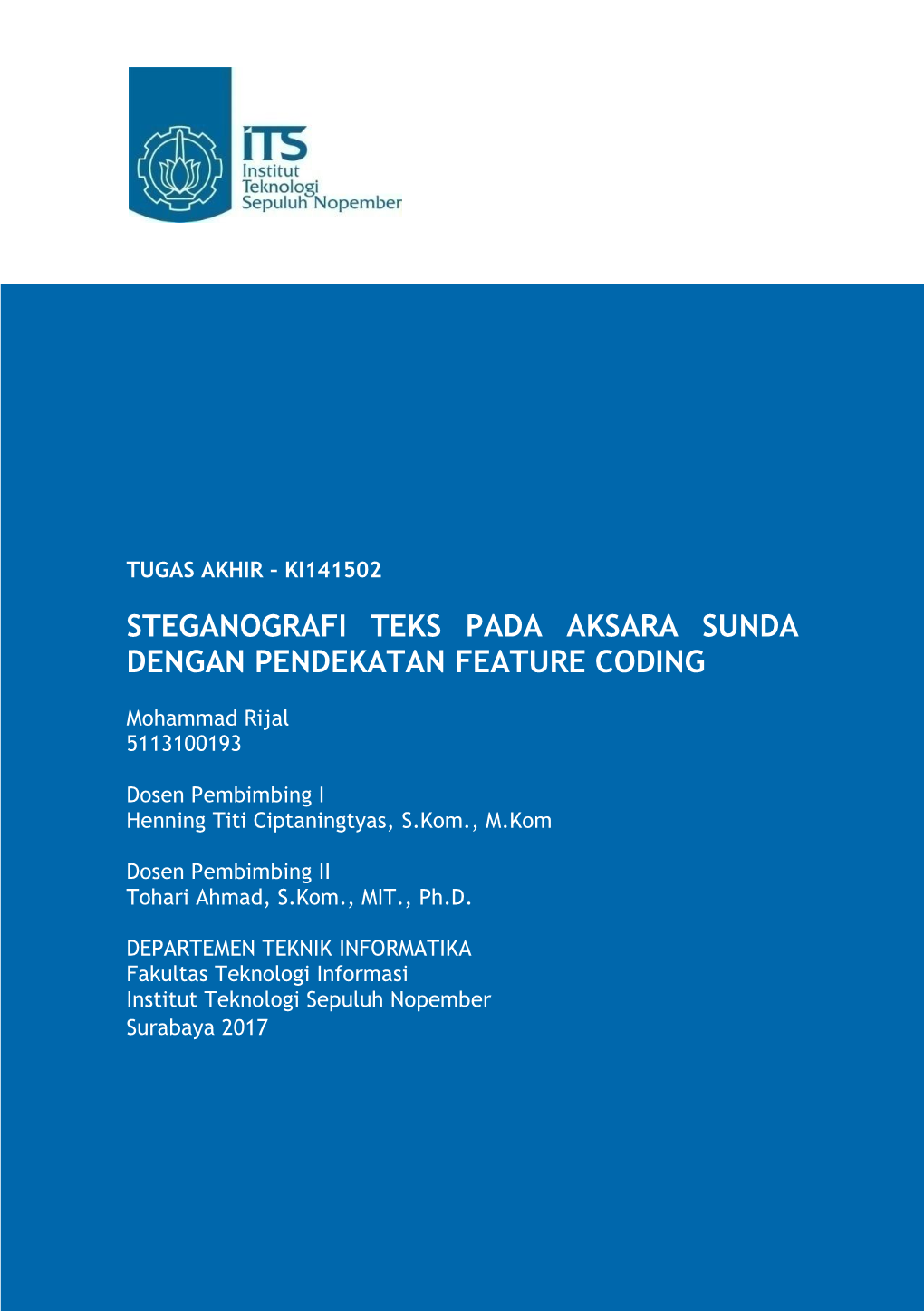 Steganografi Teks Pada Aksara Sunda Dengan Pendekatan Feature Coding