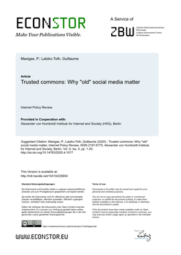 Trusted Commons: Why 'Old' Social Media Matter