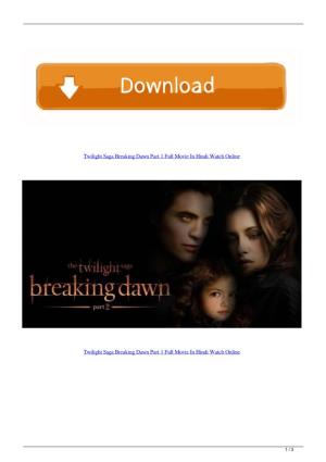 Twilight Saga Breaking Dawn Part 1 Full Movie in Hindi Watch Online