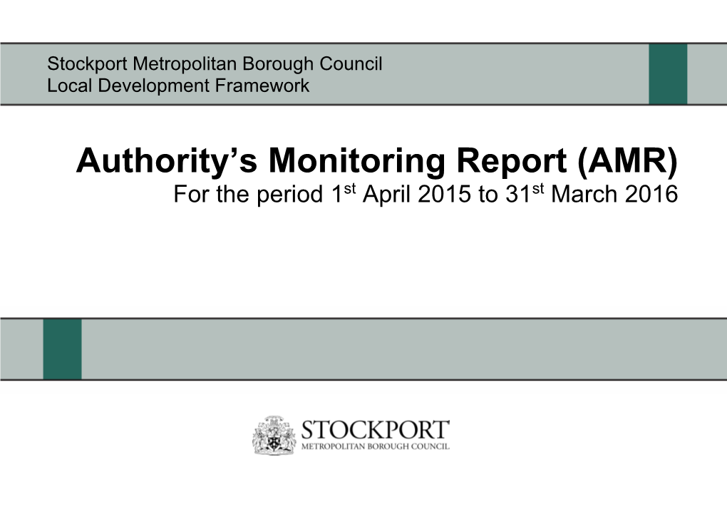 Stockport Authority Monitoring Report 2015-2016