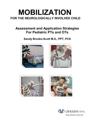 Mobilization for the Neurologically Involved Child