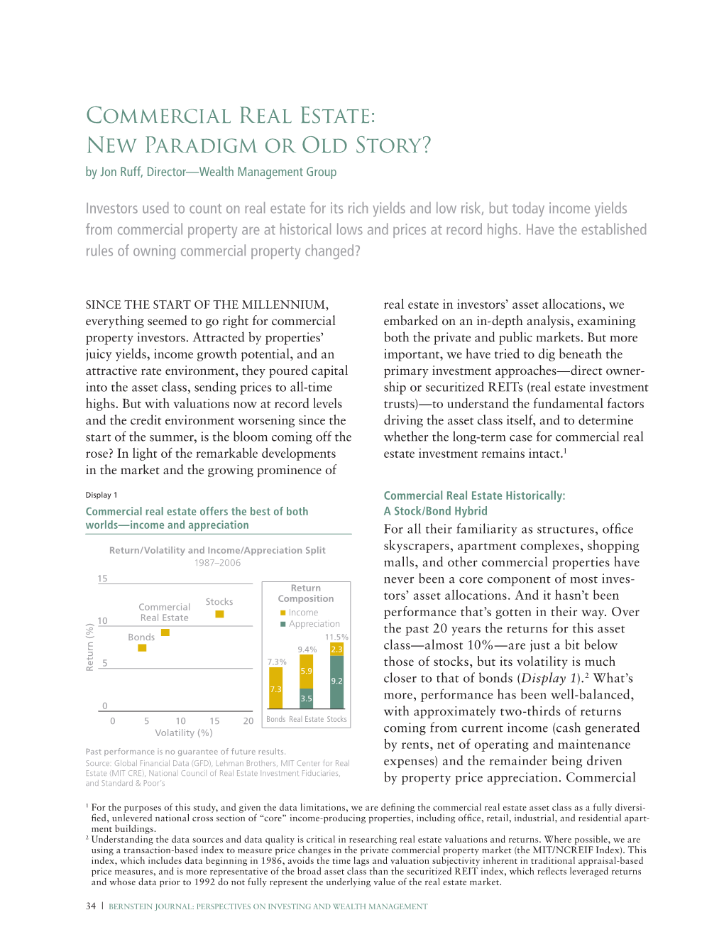 Commercial Real Estate: New Paradigm Or Old Story? by Jon Ruff, Director—Wealth Management Group