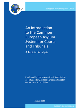 An Introduction to the Common European Asylum System for Courts and Tribunals a Judicial Analysis