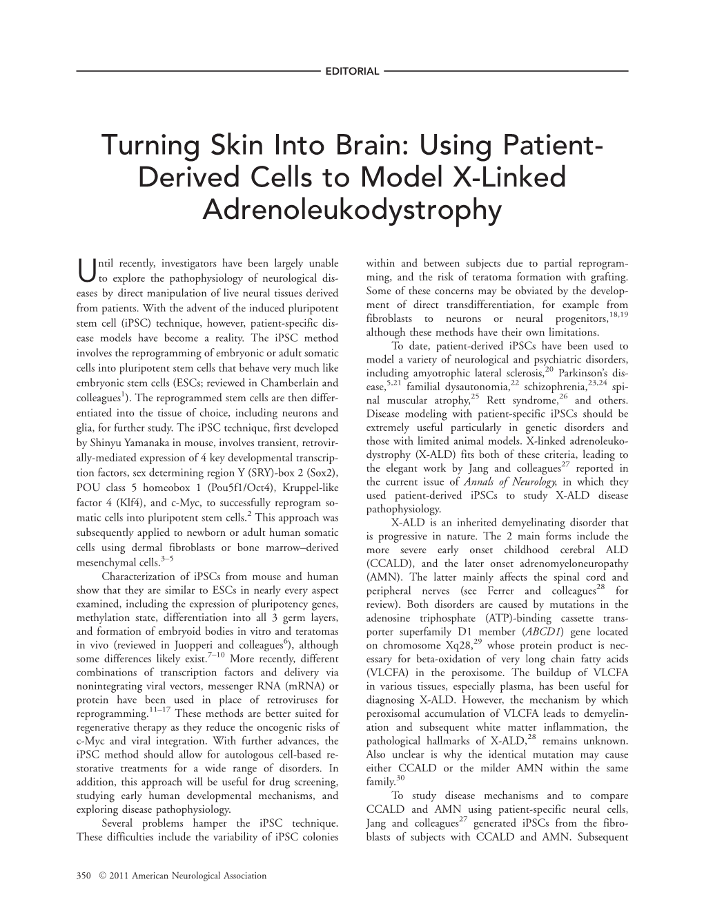 Using Patientderived Cells to Model Xlinked Adrenoleukodystrophy