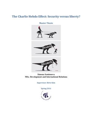 The Charlie Hebdo Effect: Security Versus Liberty?
