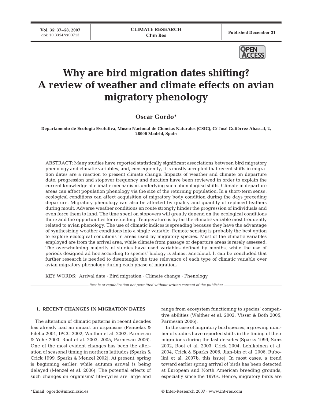 Why Are Bird Migration Dates Shifting? a Review of Weather and Climate Effects on Avian Migratory Phenology