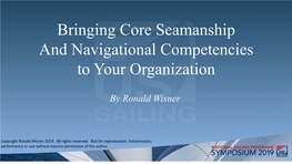 Bringing Core Seamanship and Navigational Competencies to Your Organization