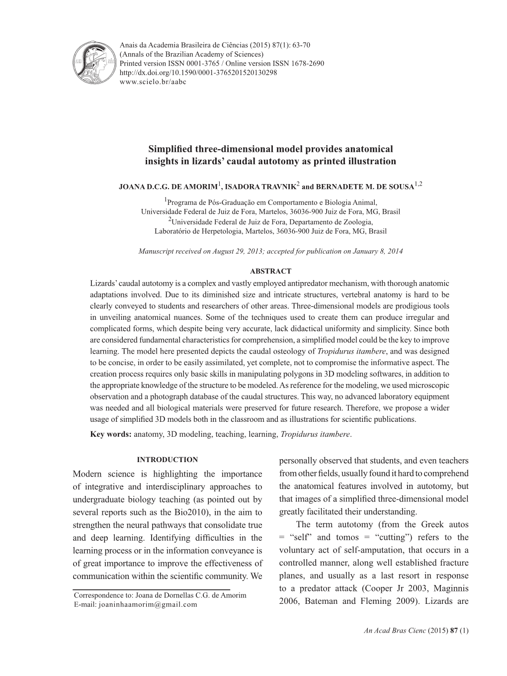 Simplified Three-Dimensional Model Provides Anatomical Insights in Lizards’ Caudal Autotomy As Printed Illustration