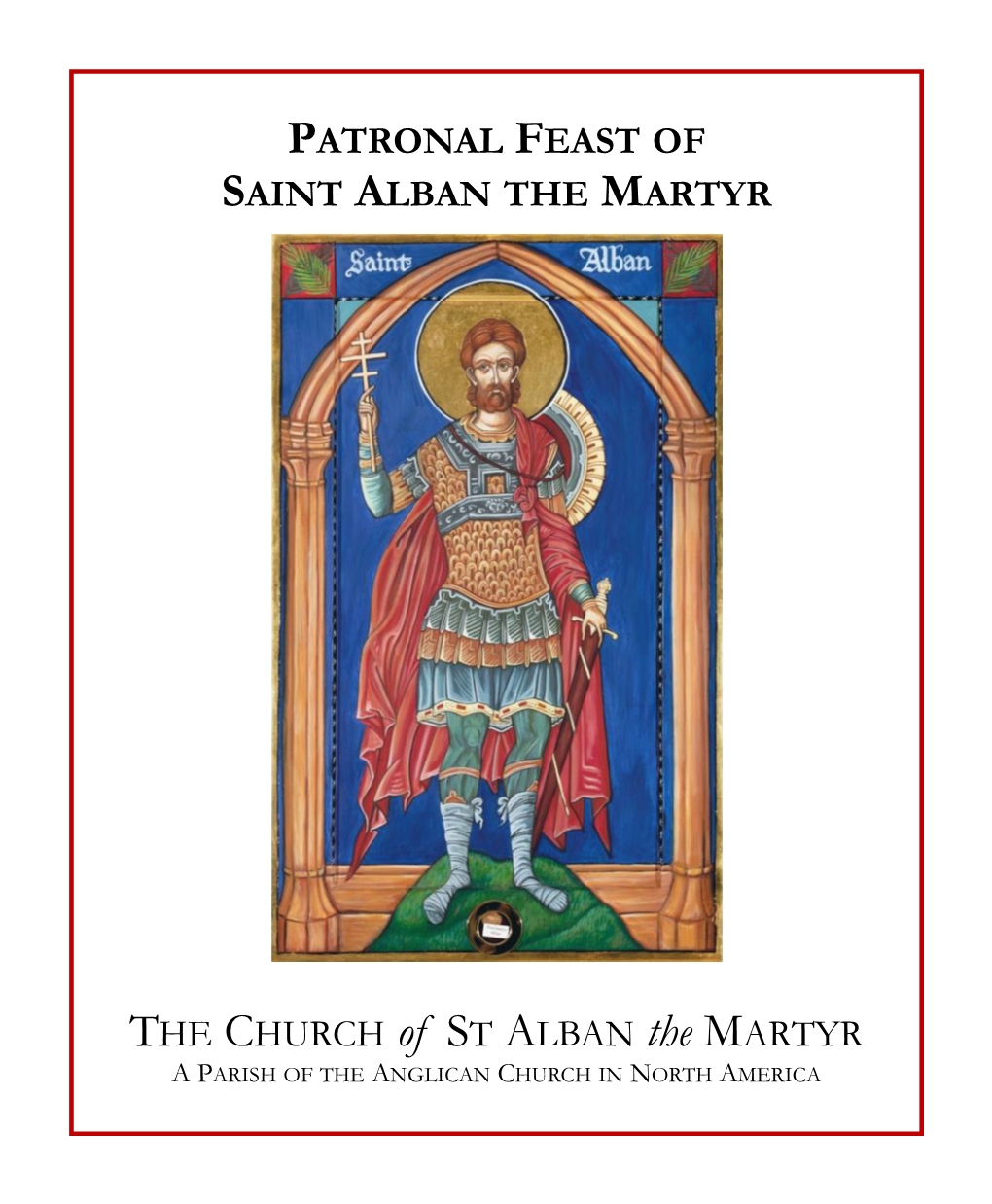 Patronal Feast of Saint Alban the Martyr