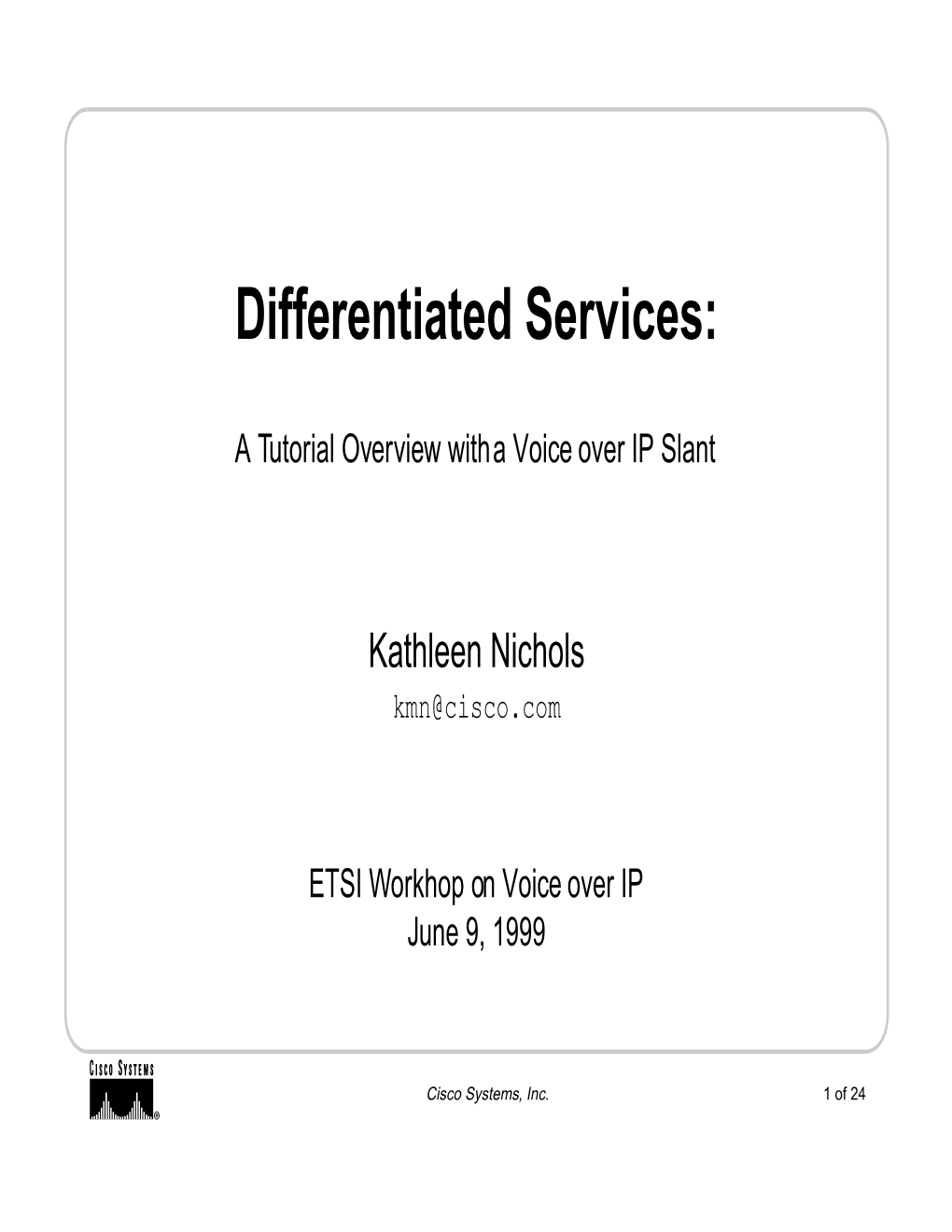 Differentiated Services