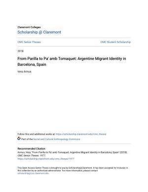 From Parilla to Pa' Amb Tomaquet: Argentine Migrant Identity in Barcelona, Spain