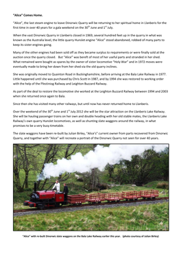 “Alice” Comes Home. “Alice”, the Last Steam Engine to Leave Dinorwic