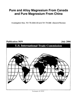 Pure and Alloy Magnesium from Canada and Pure Magnesium from China