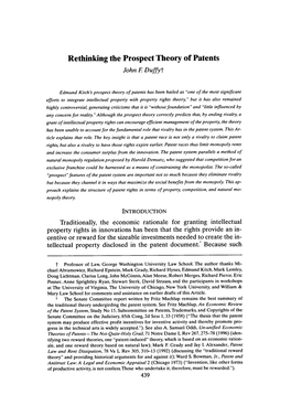 Rethinking the Prospect Theory of Patents John F Duffyt