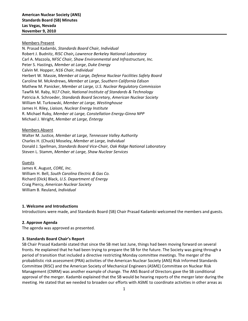 American Nuclear Society (ANS) Standards Board (SB) Minutes Las Vegas, Nevada November 9, 2010