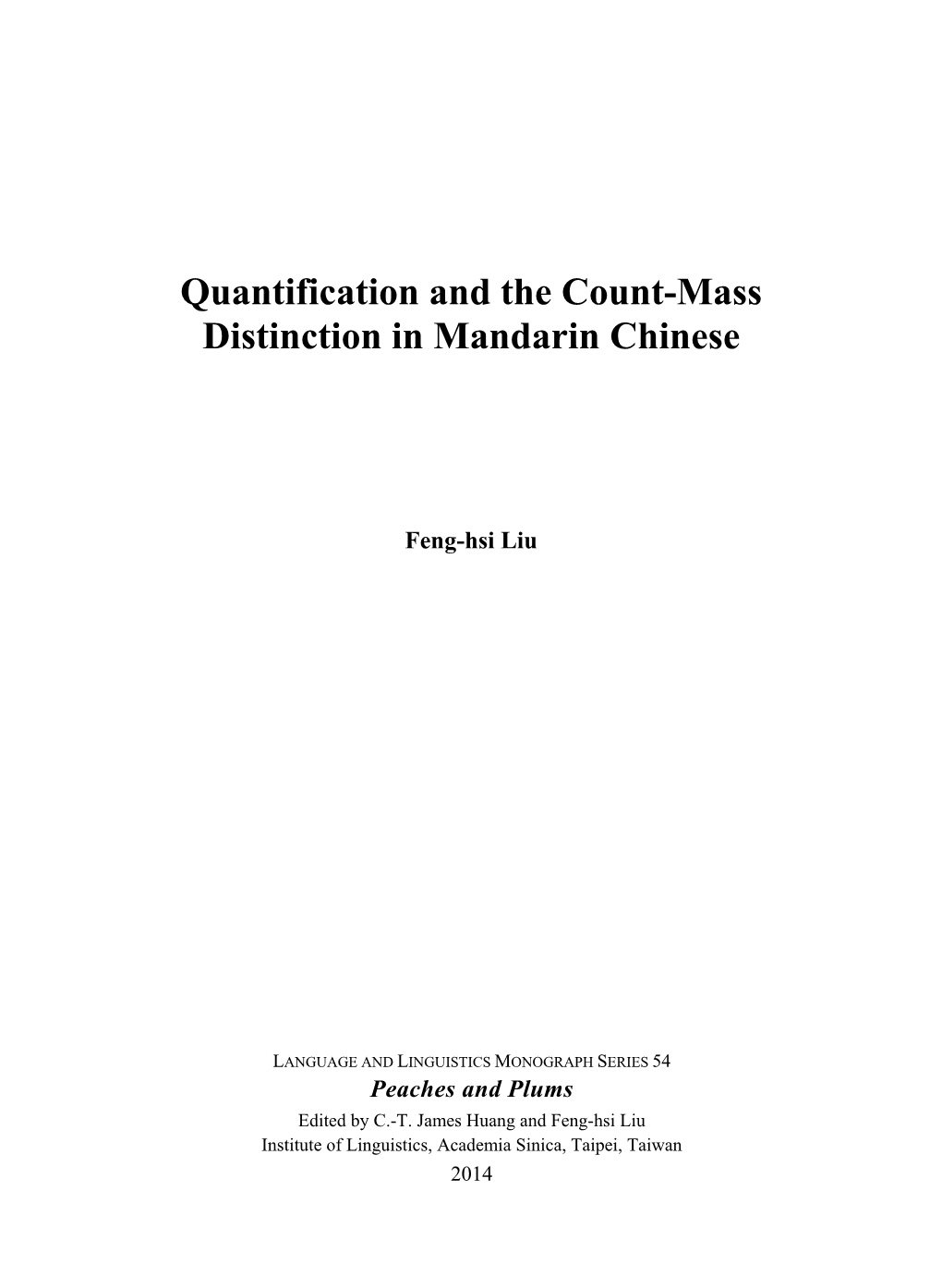 Quantification and the Count-Mass Distinction in Mandarin Chinese