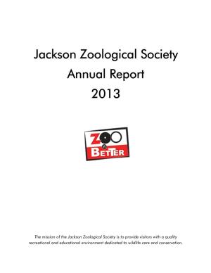 Jackson Zoological Society Annual Report 2013