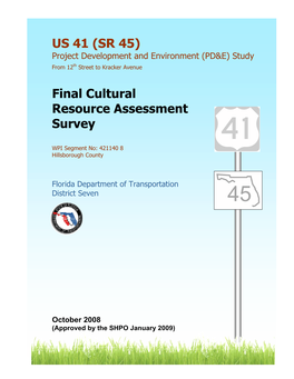US 41 (SR 45) Final Cultural Resource Assessment Survey