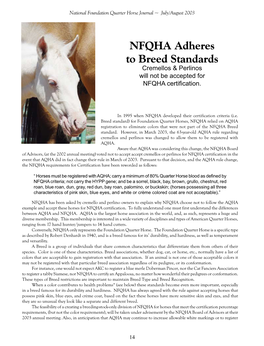 NFQHA Adheres to Breed Standards Cremellos & Perlinos Will Not Be Accepted for NFQHA Certification