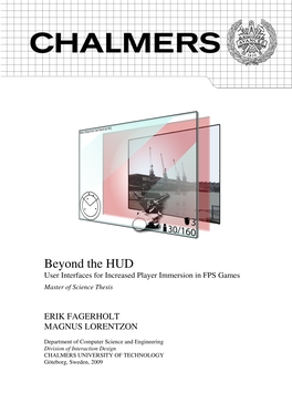 Beyond the HUD: User Interfaces for Increased Player Immersion in FPS
