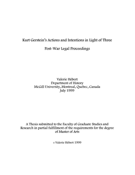 Kurt Gerstein's Actions and Intentions in Light of Three Post-War Legal