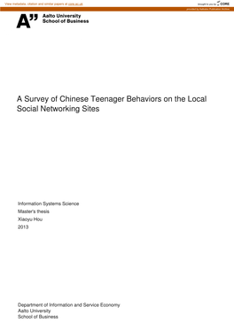 A Survey of Chinese Teenager Behaviors on the Local Social Networking Sites