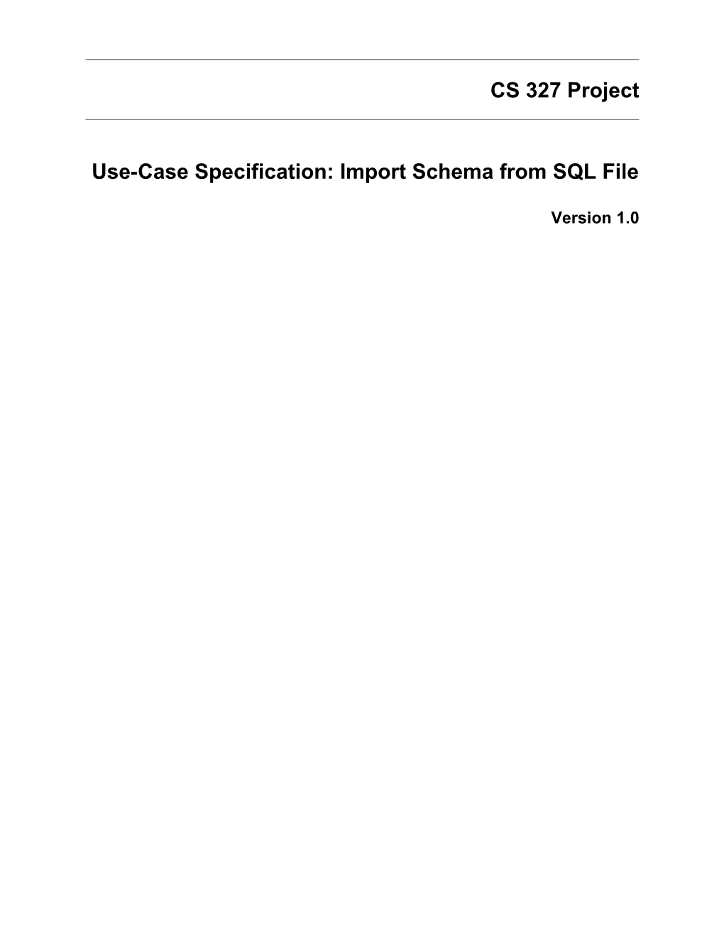 Use-Case Specification: Import Schema from SQL File